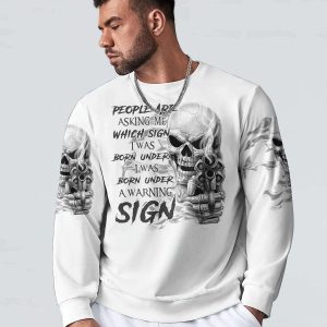 People Are Asking Me Which Sign – Skull Clothing – Skull Sweater Mens